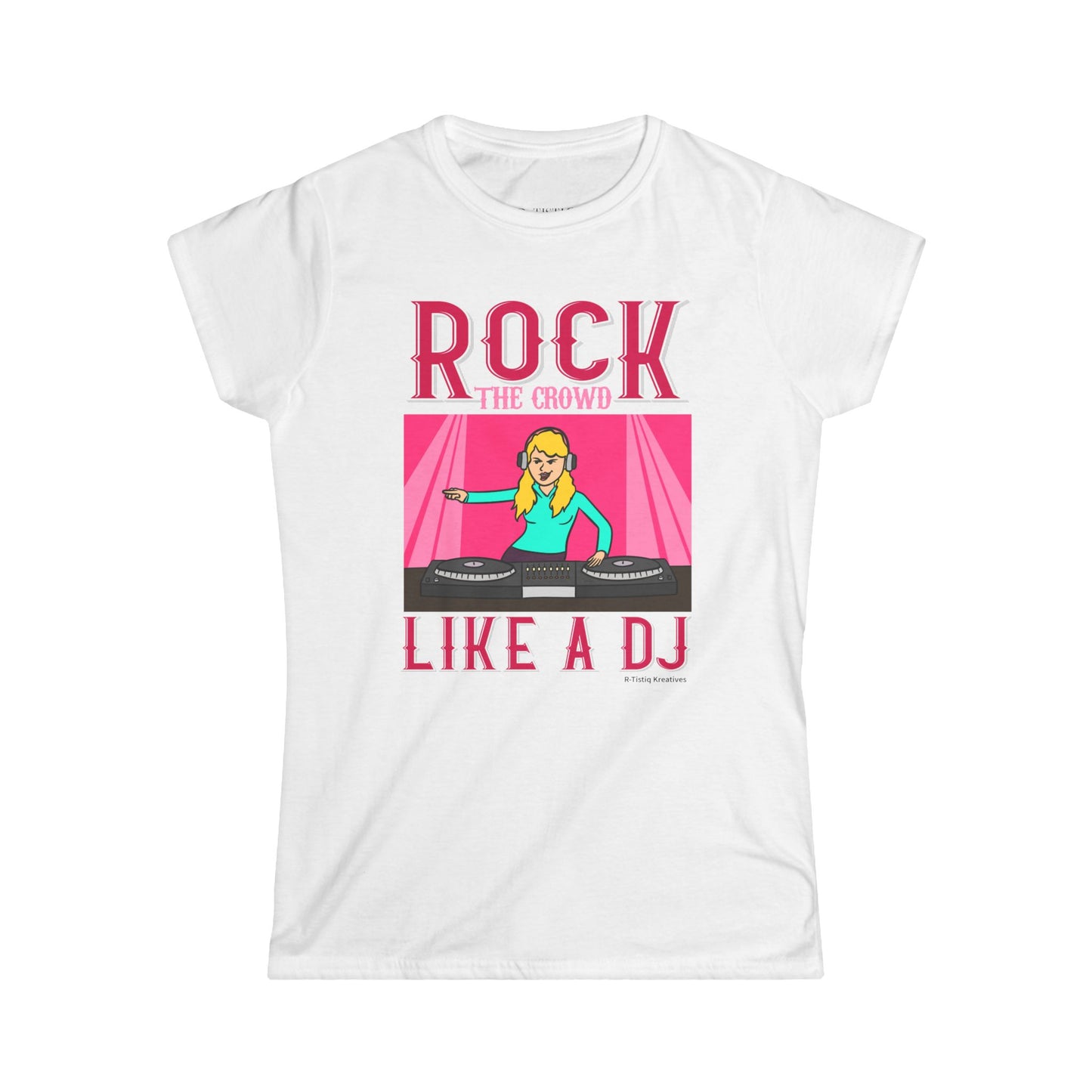 T-Shirt Miss DJ Women's Softstyle Tee